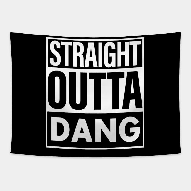 Dang Name Straight Outta Dang Tapestry by ThanhNga