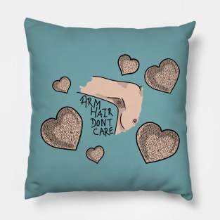 Arm Hair Don't Care Hairy Armpit and Hearts Design Pillow