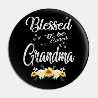 mothers day blessed to be called grandma Pin