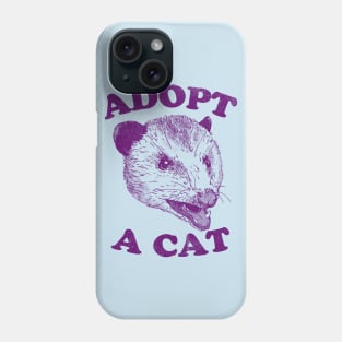 Adopt A Cat Phone Case