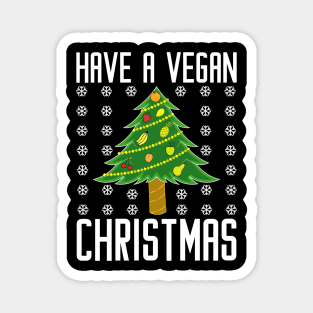 have a vegan christmas Magnet