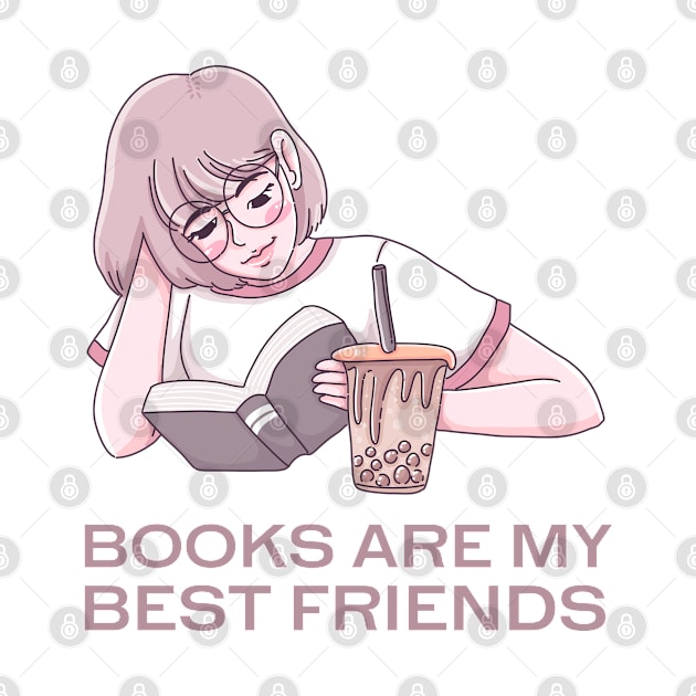 Books are my best friends by empathyhomey