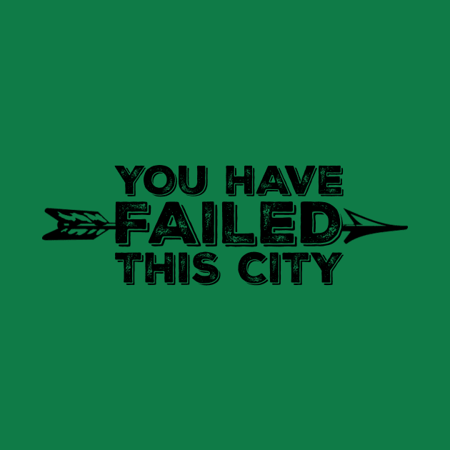 You Have Failed This City by FangirlFuel