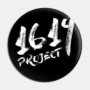 Project 1619 dry brush typography Pin