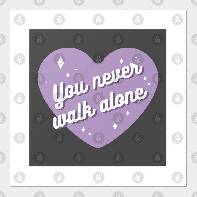 Bts You Never Walk Alone Typography Bts Lyrics Posters And Art Prints Teepublic