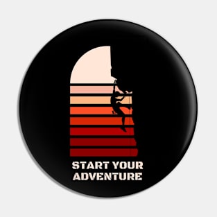 Start Your Adventure Pin