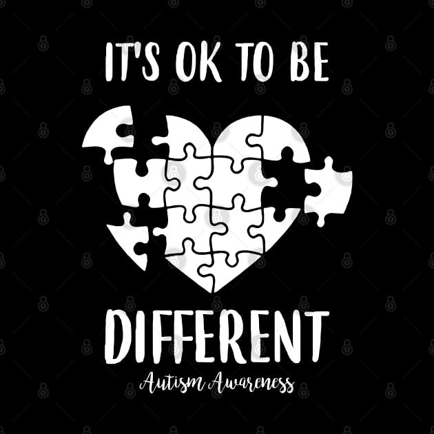 It_s Ok To Be Different Autism Awareness Heart Puzzle Piece by HomerNewbergereq