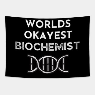 World okayest biochemist Tapestry