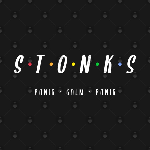 Stonks Panik Kalm Panik by Bunchatees