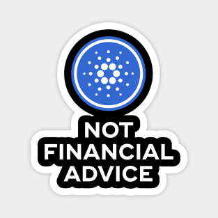 Cardano. Not Financial Advice. Magnet