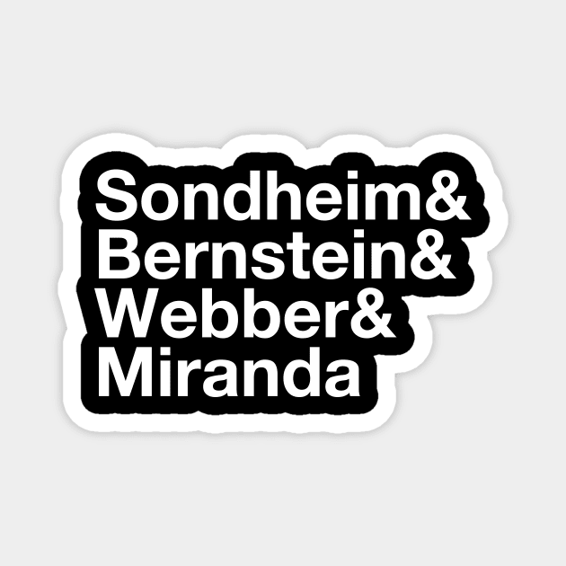 Sondheim & Bernstein & Webber & Miranda Broadway Musical Composers Magnet by crashboomlove