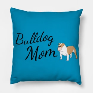 Bulldog Mom Pillow