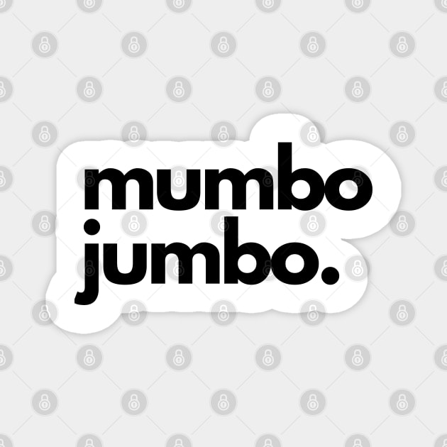 Mumbo Jumbo Magnet by Fanek