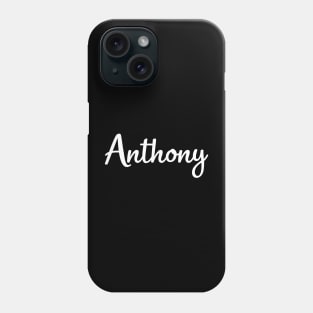 Anthony Phone Case
