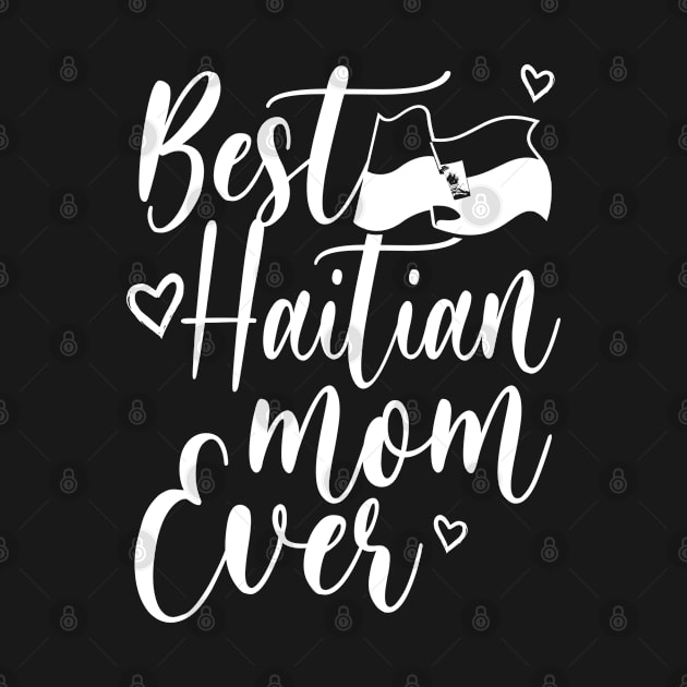 BEST HAITIAN MOM EVER by LILNAYSHUNZ