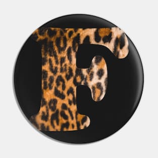 Letter F leopard print Pin