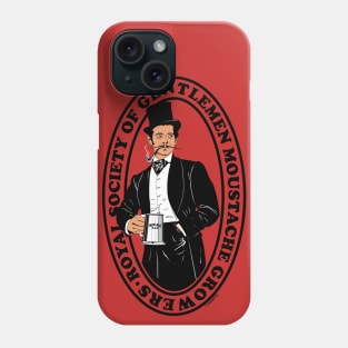 Royal Socienty of Gentleman Moustache growers Phone Case