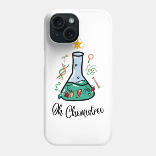 Oh Chemistree Science Teacher Gift Phone Case