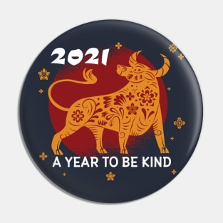 2021 Year To Be Kind Pin