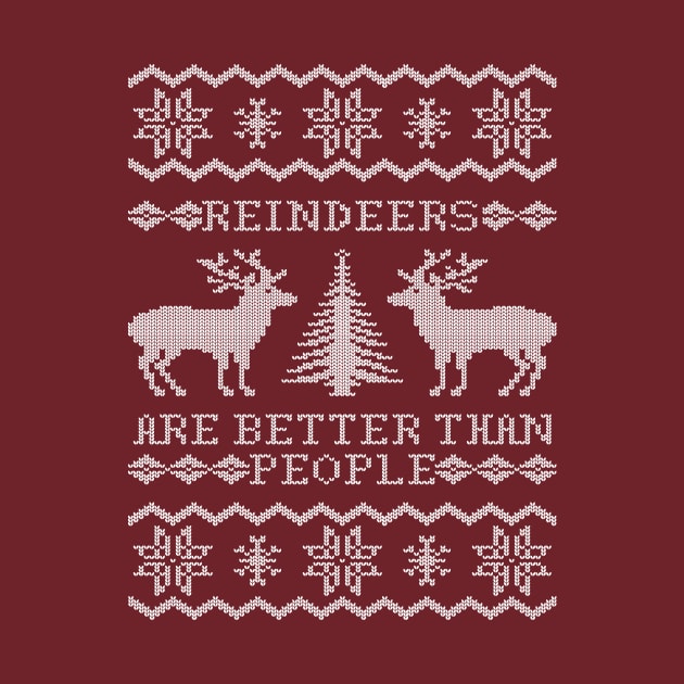 Reindeers Are Better Than People by kiki b