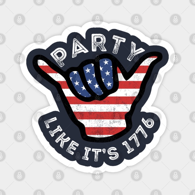 Party Like It&#39;s 1776 4th July USA 2021 Magnet by BraaiNinja