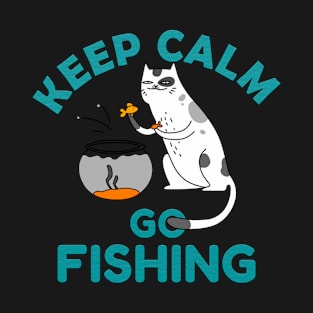 Keep Calm and Go Fishing Cat T-Shirt