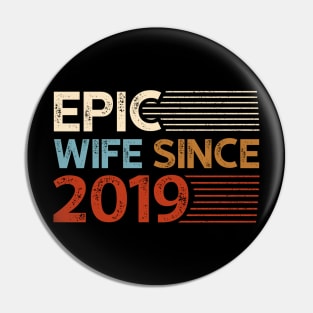 Epic Wife Since 2019 Pin