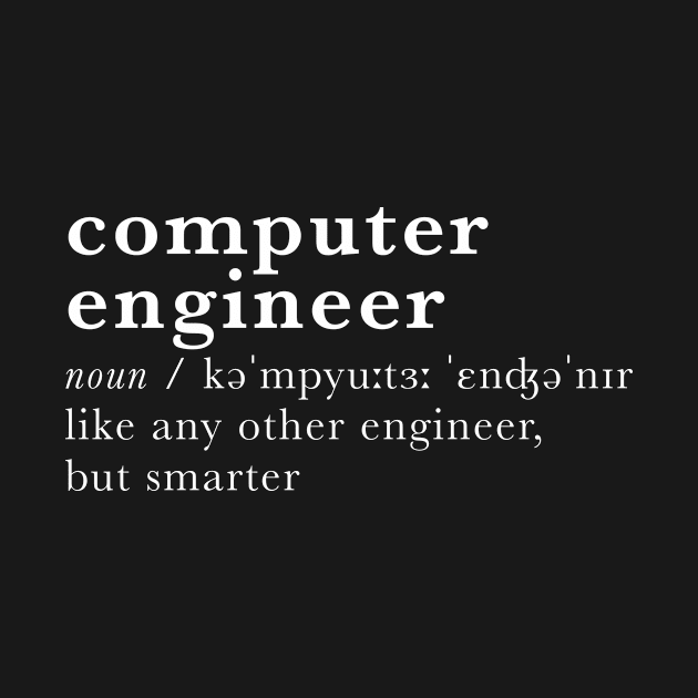 Computer engineer - dictionary definition by Creatobot