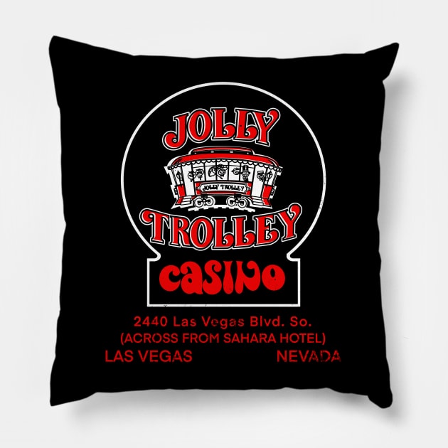 Vintage Jolly Trolley Casino Las Vegas Pillow by StudioPM71