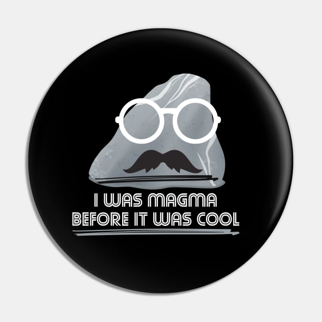 Rock Paleontology Magma Geology Funny Geologist Pin by shirtsyoulike