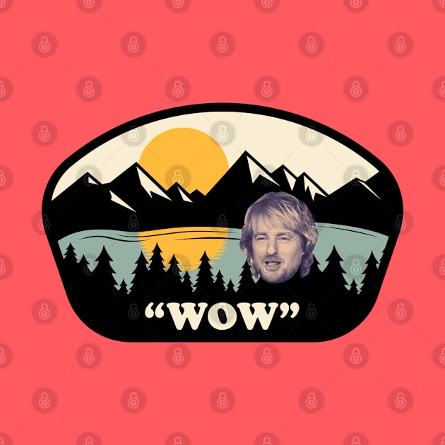 "Wow" - Owen Wilson by BodinStreet