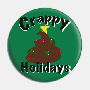 Crappy Holidays Pin