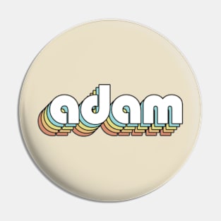 Adam - Retro Rainbow Typography Faded Style Pin