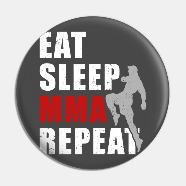 MMA Mixed Martial Arts Octagon Fighters Kickboxing Eat Sleep MMA Repeat Pin by tee_merch