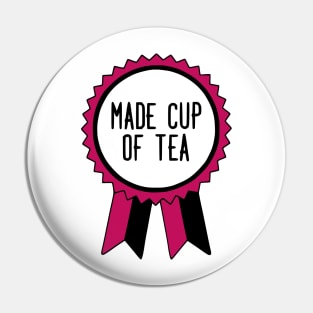 Made Cup of Tea - Adulting Award Pin