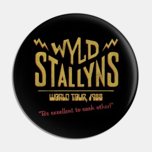 Wyld Stallyns World Tour 1988 Pin