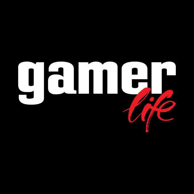 Gamer Life by ProjectX23