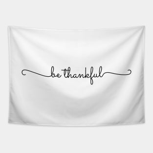 Be Thankful Tapestry