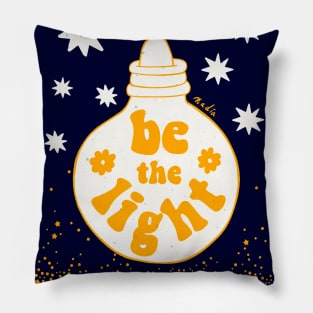 Be the Light Pillow