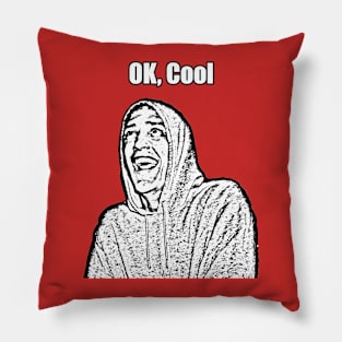 Ok, Cool Pillow