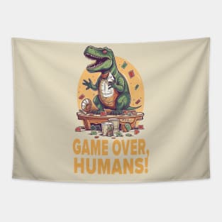 T-Rex game over, humans! Tapestry