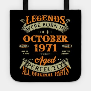 52nd Birthday Gift Legends Born In October 1971 52 Years Old Tote