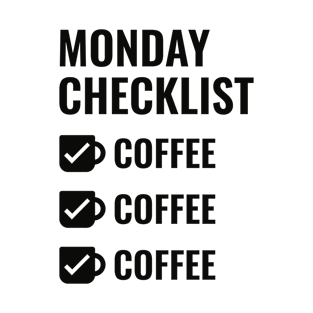 Monday Checklist T-Shirt