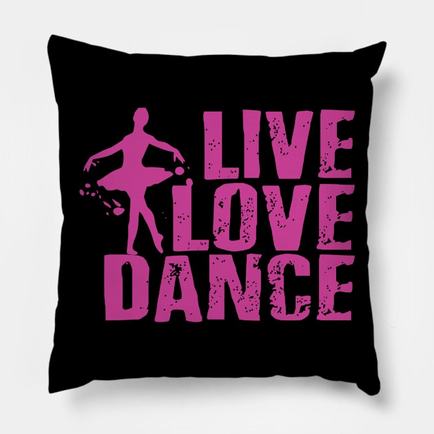 Live Love Dance Ballet Pillow by Rengaw Designs