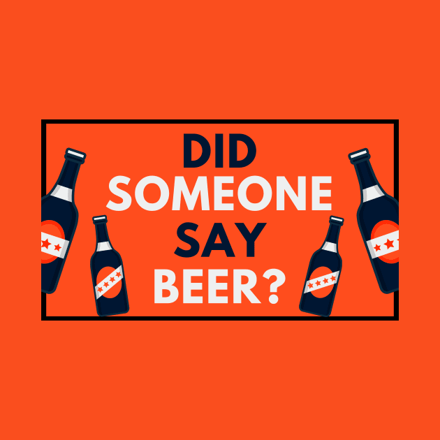 Did Someone Say Beer? Beer Sayings by ballhard