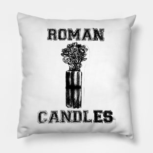 Roman Candles "Neutralize" Pillow