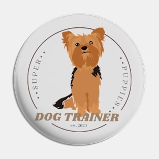 Dog Trainer Yorkshire Terrier Pin