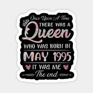 Girls 25th Birthday Queen May 1995 25 Years Old Magnet