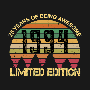 25 Years Of Being Awesome Limited Edition 25th Birthday Gift T-Shirt