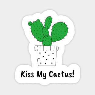 Kiss My Cactus Magnet